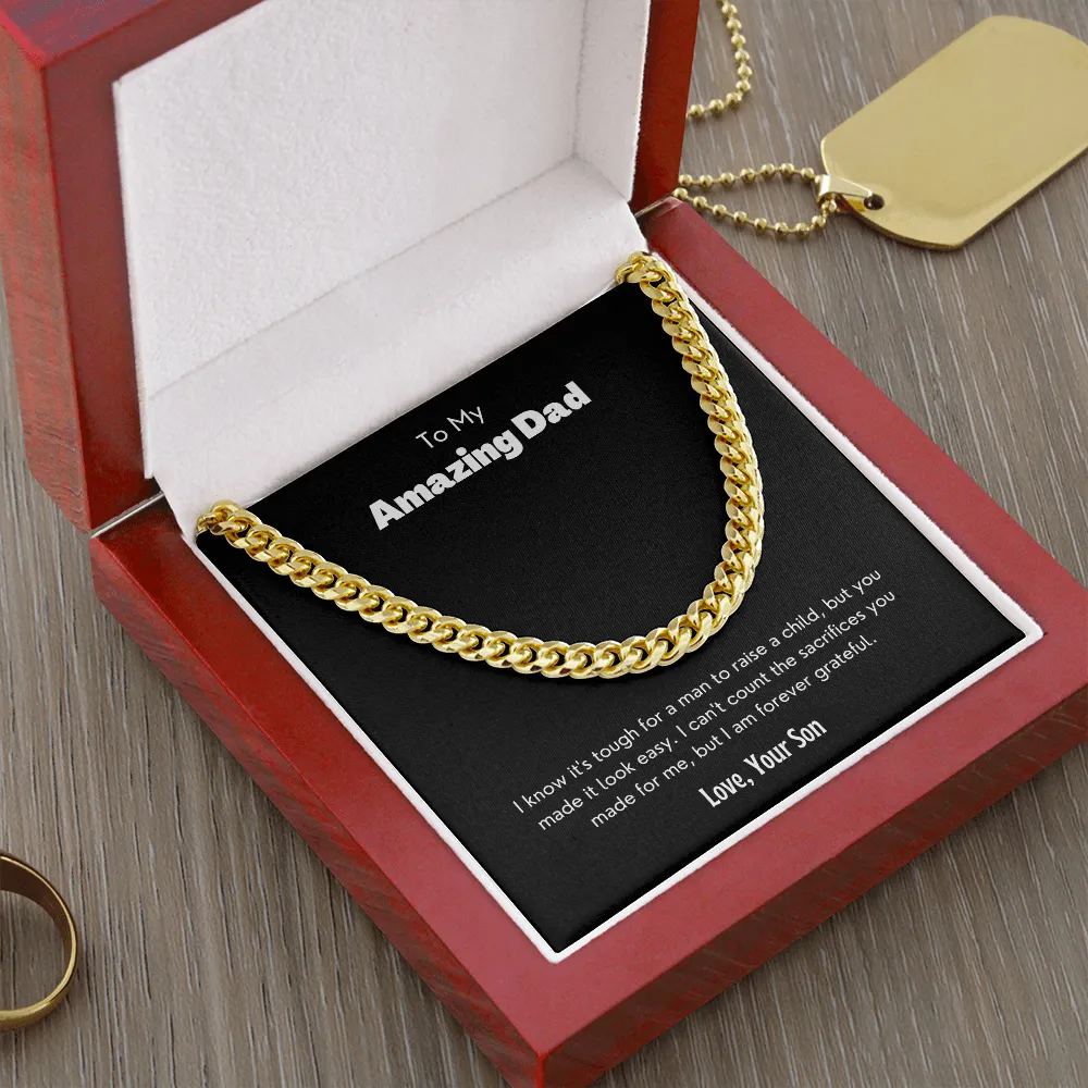 To My Amazing Dad - Cuban Link