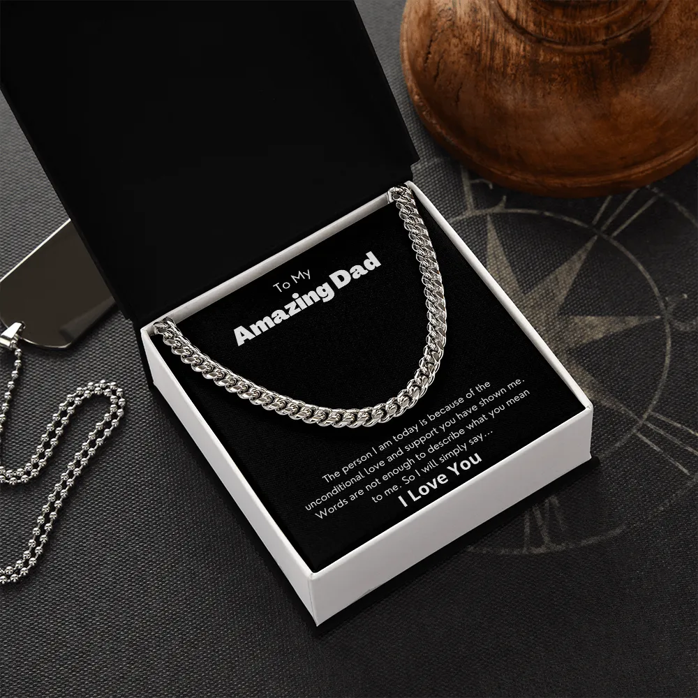 To My Amazing Dad - Cuban Link