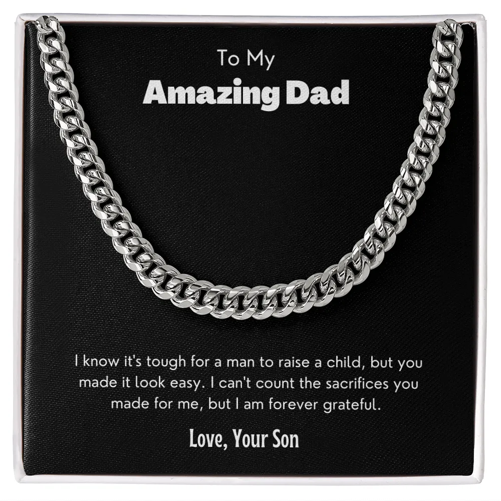 To My Amazing Dad - Cuban Link