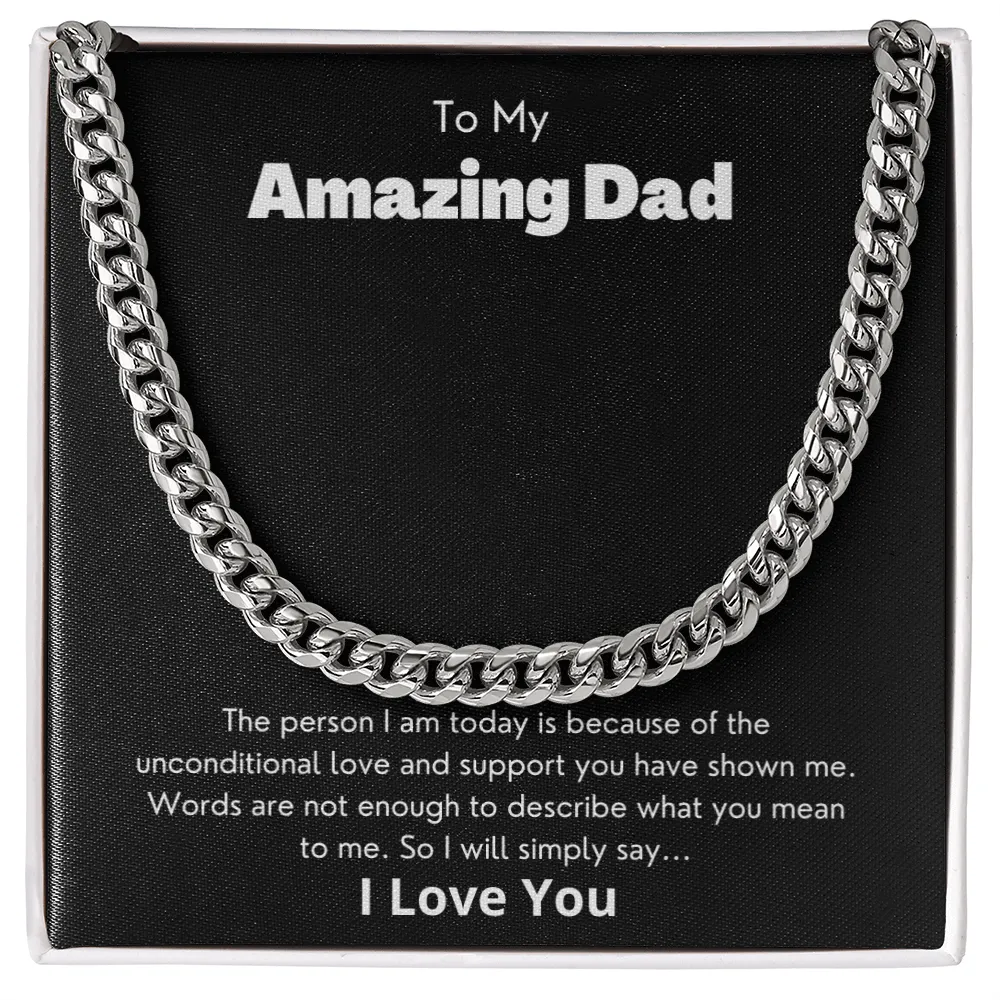To My Amazing Dad - Cuban Link