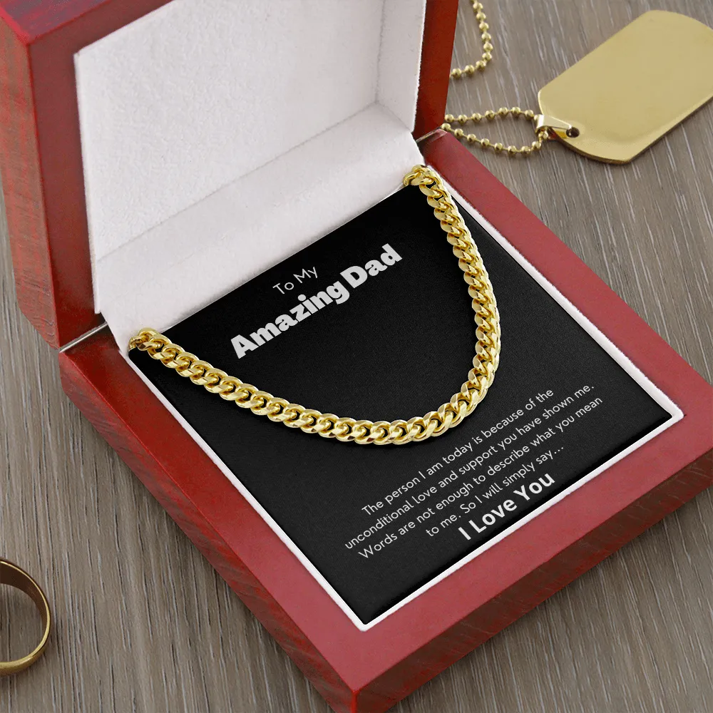 To My Amazing Dad - Cuban Link