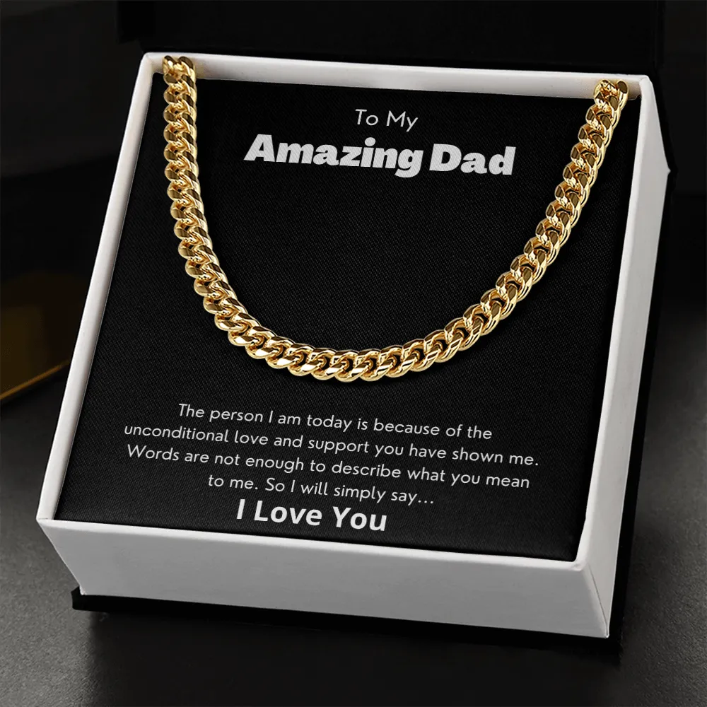 To My Amazing Dad - Cuban Link