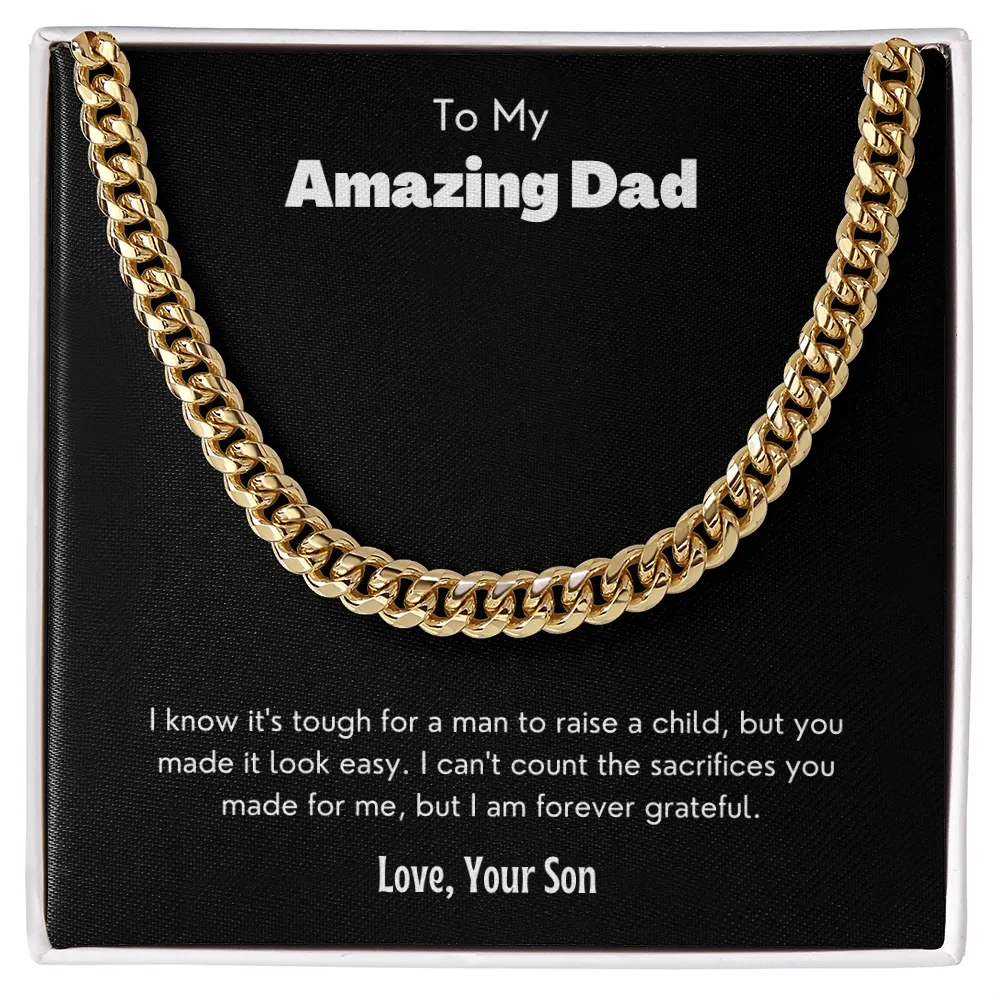 To My Amazing Dad - Cuban Link