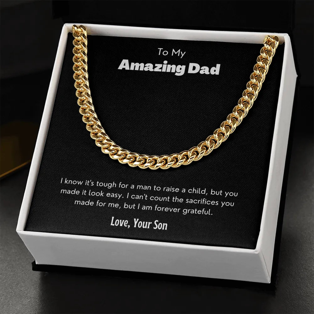 To My Amazing Dad - Cuban Link