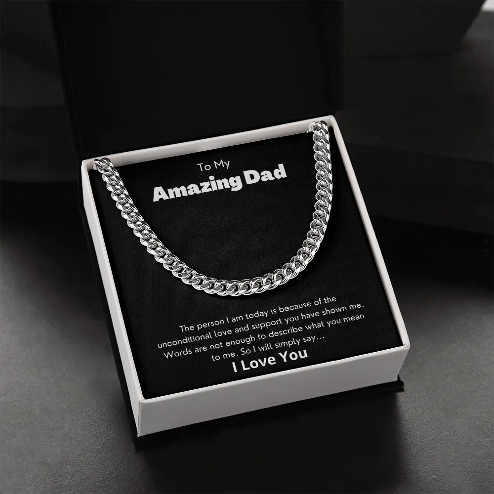 To My Amazing Dad - Cuban Link