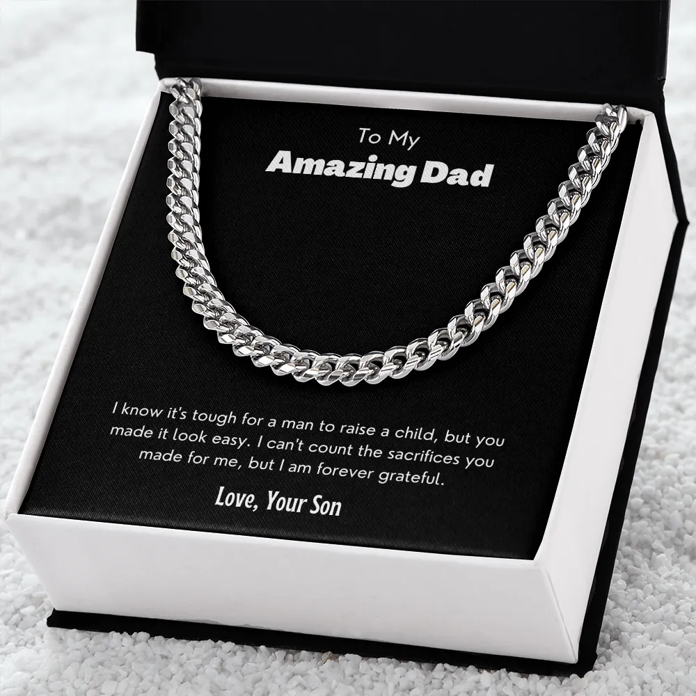 To My Amazing Dad - Cuban Link