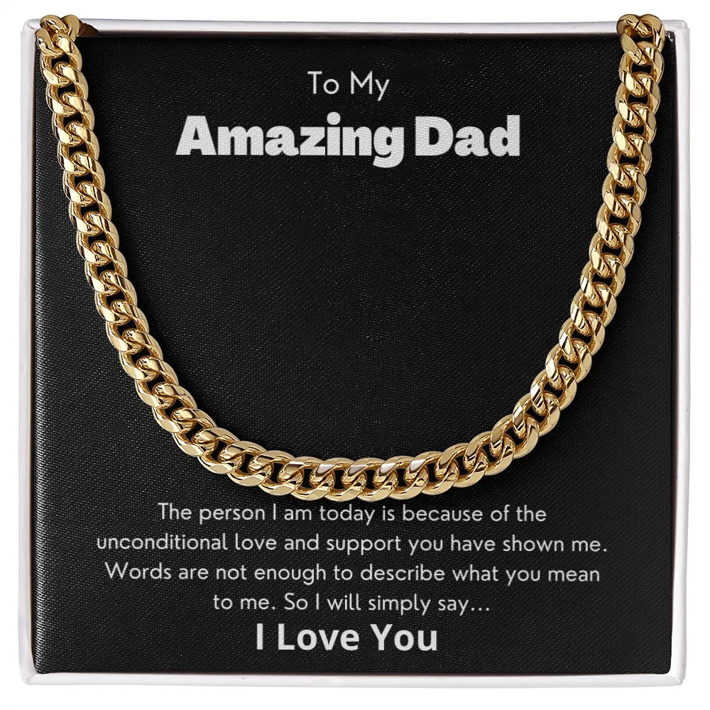 To My Amazing Dad - Cuban Link