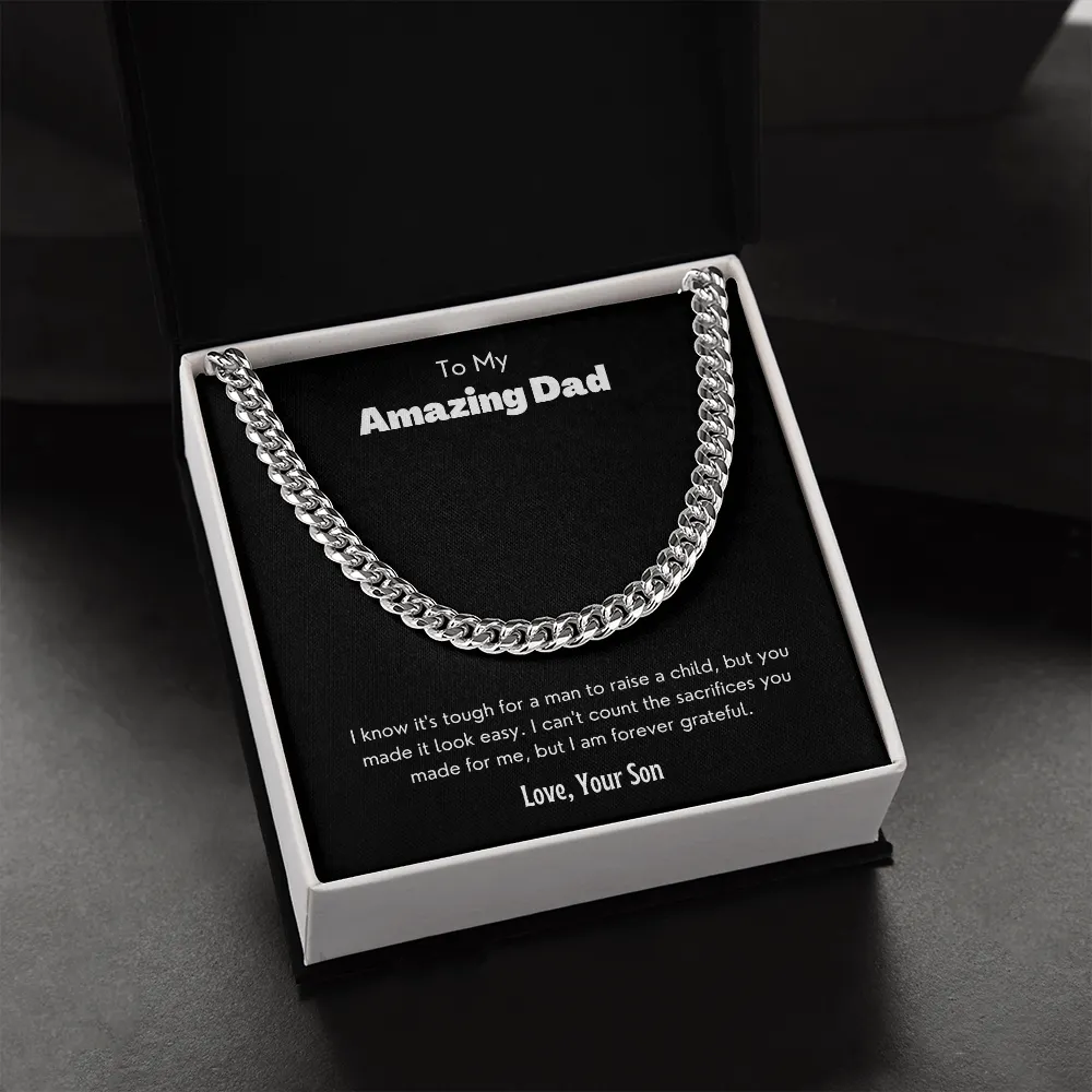 To My Amazing Dad - Cuban Link