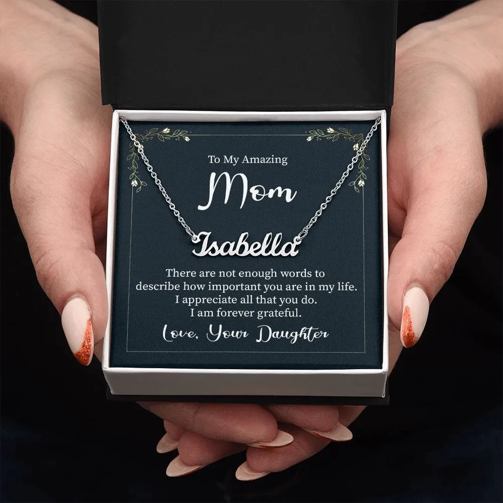 To My Amazing Mom l Love Your Daughter