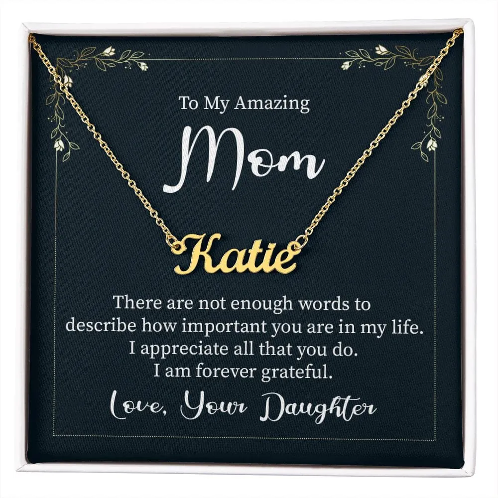 To My Amazing Mom l Love Your Daughter