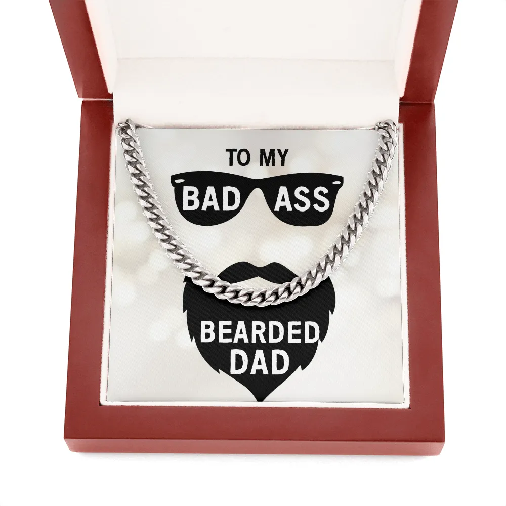 To my badass bearded dad