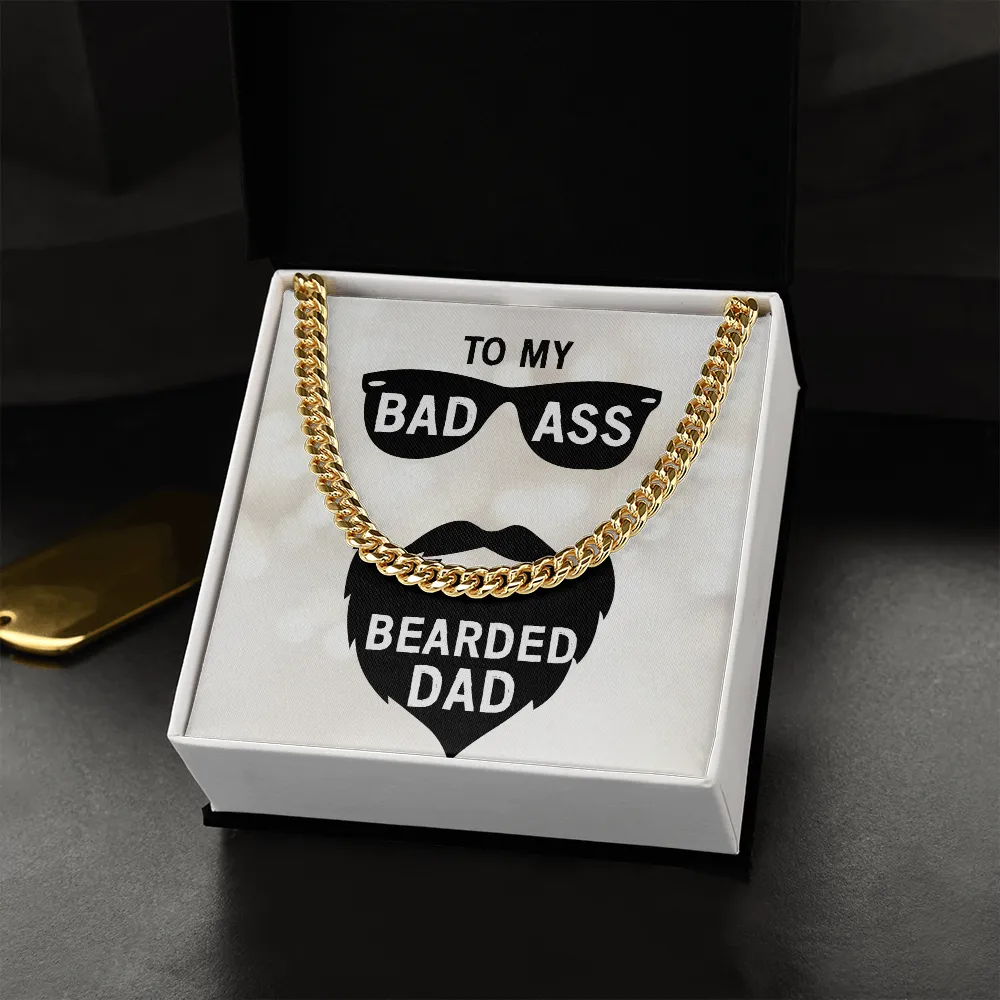 To my badass bearded dad
