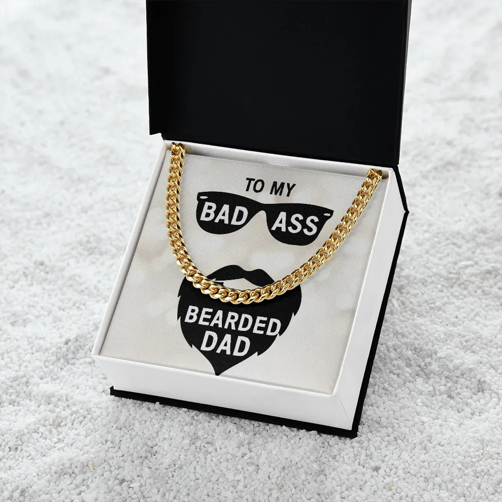 To my badass bearded dad