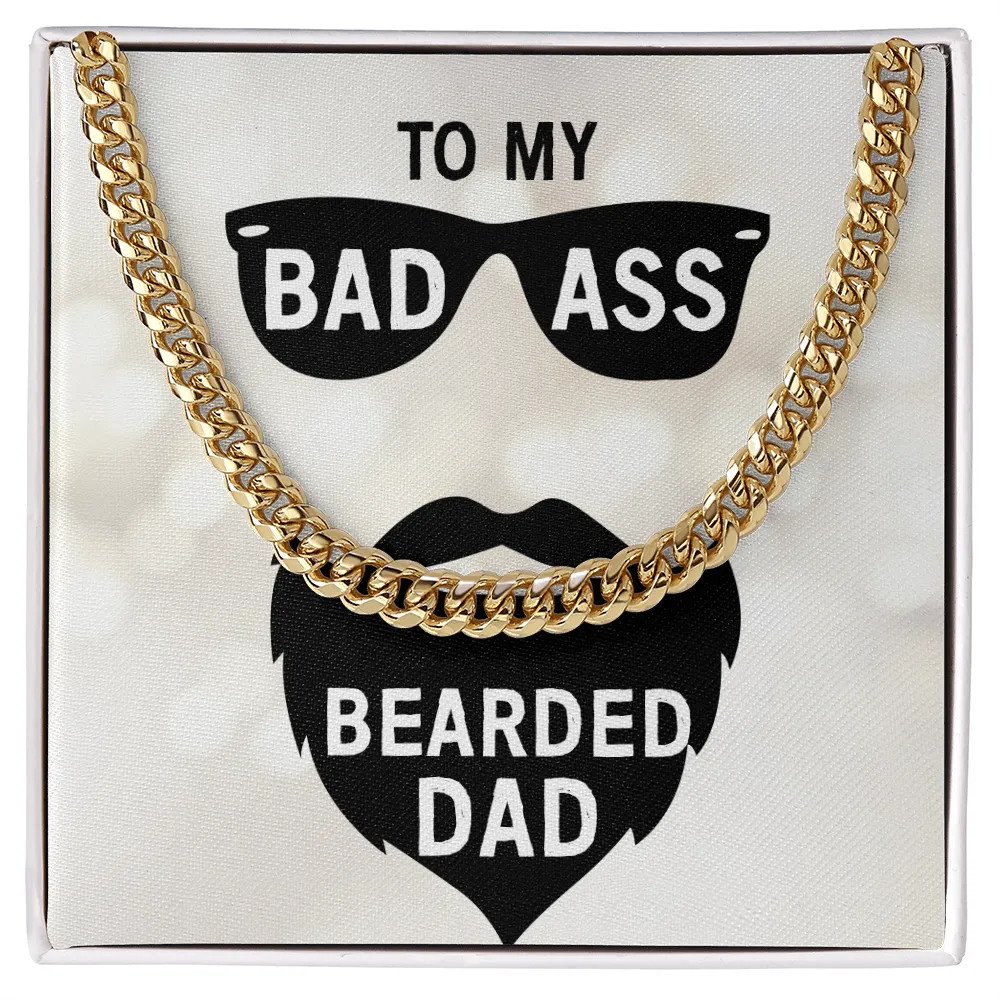 To my badass bearded dad
