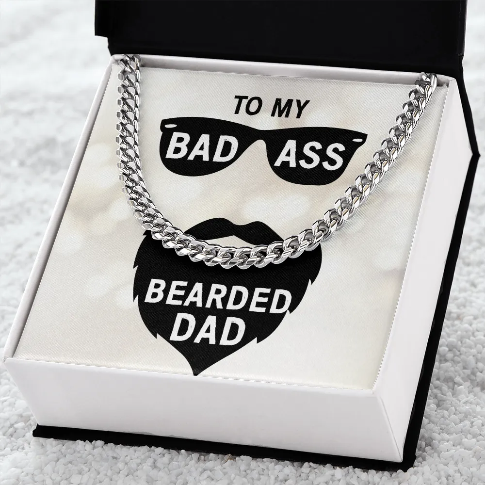 To my badass bearded dad