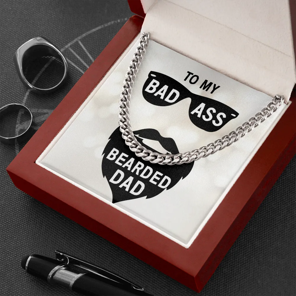 To my badass bearded dad