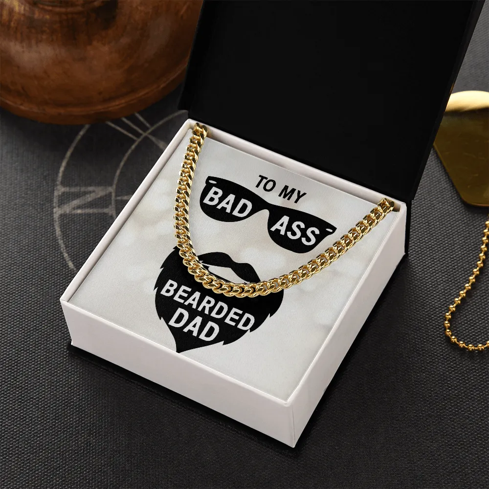 To my badass bearded dad