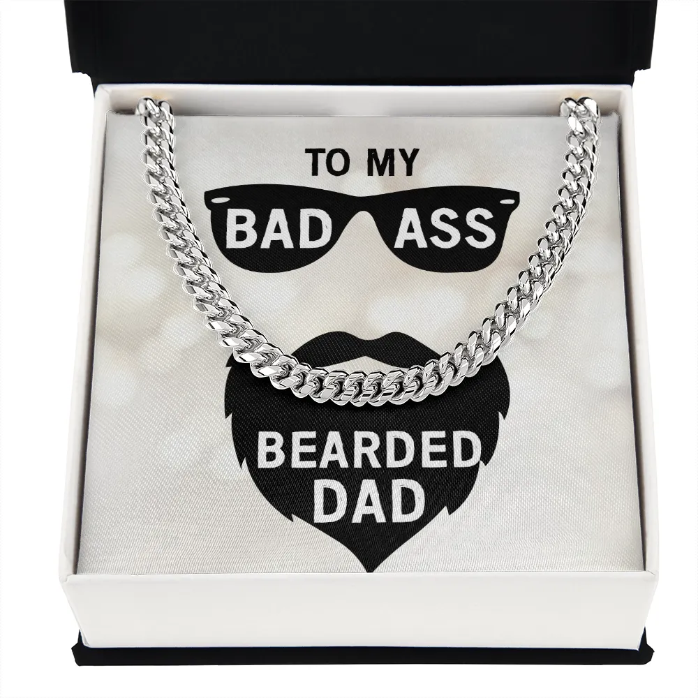 To my badass bearded dad