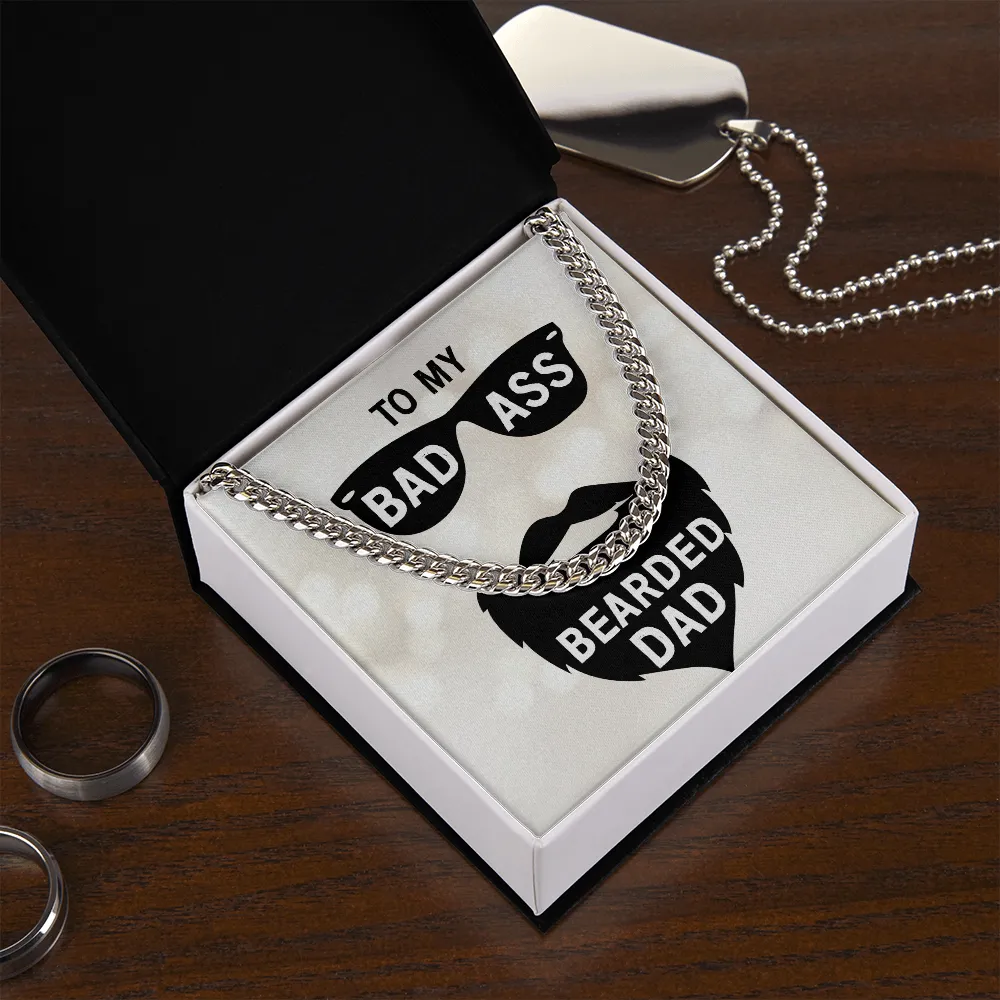 To my badass bearded dad