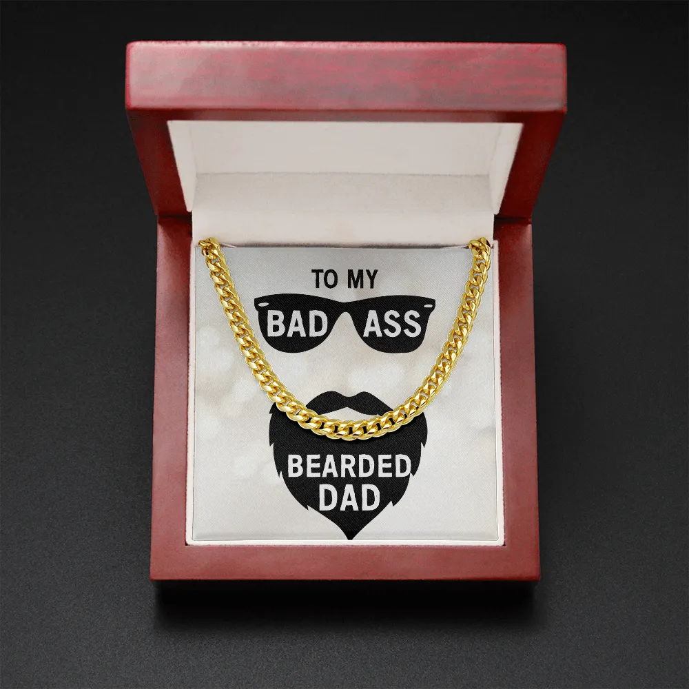 To my badass bearded dad