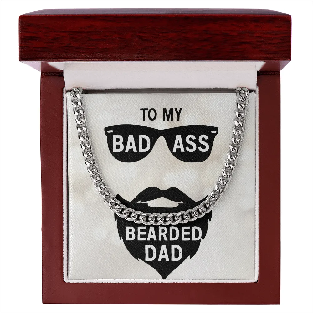 To my badass bearded dad