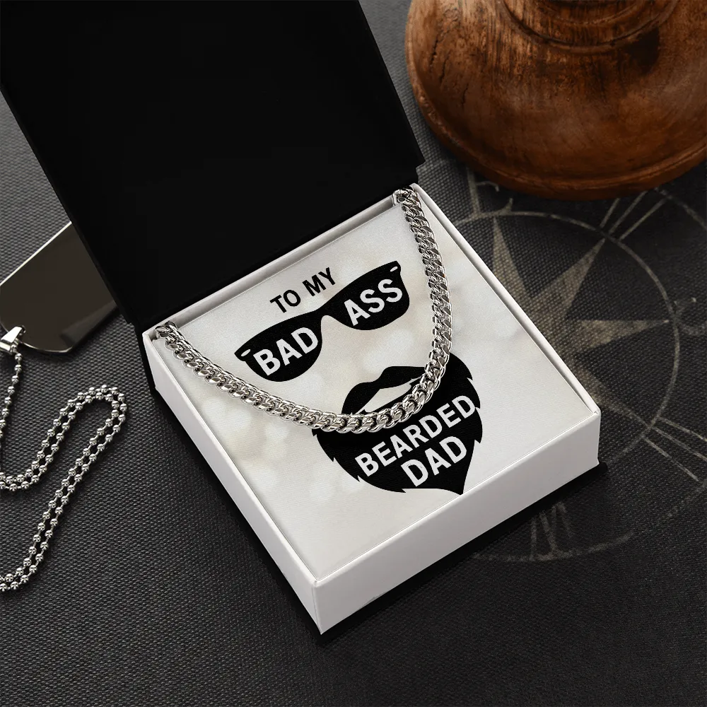 To my badass bearded dad