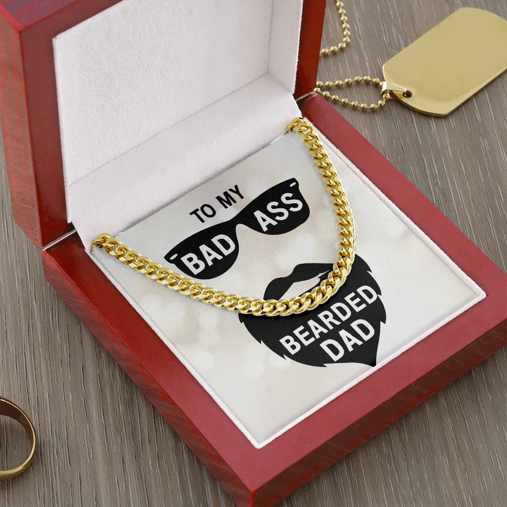 To my badass bearded dad