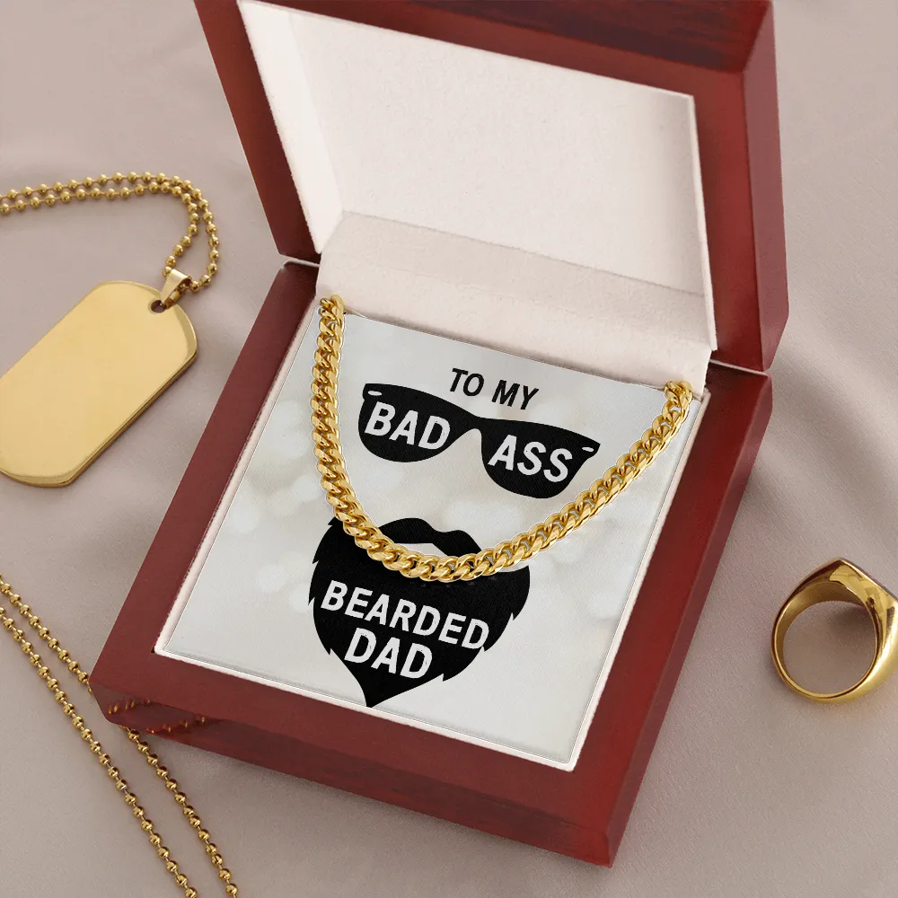 To my badass bearded dad