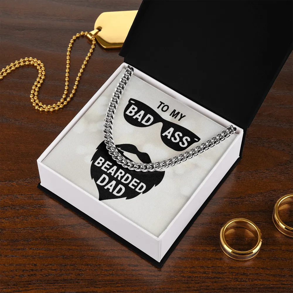 To my badass bearded dad
