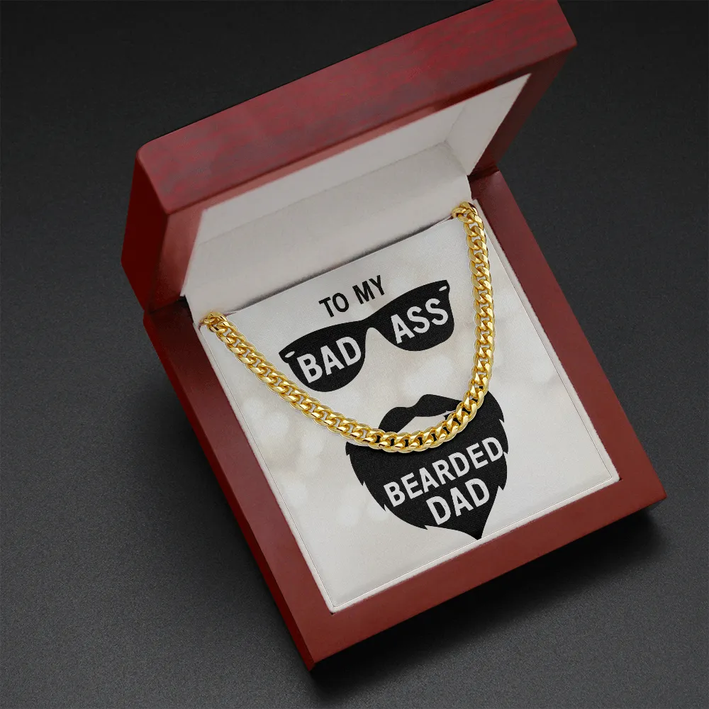 To my badass bearded dad