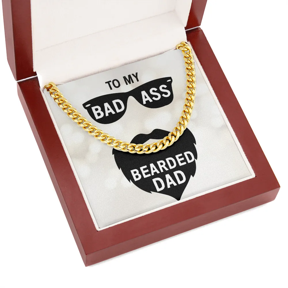 To my badass bearded dad