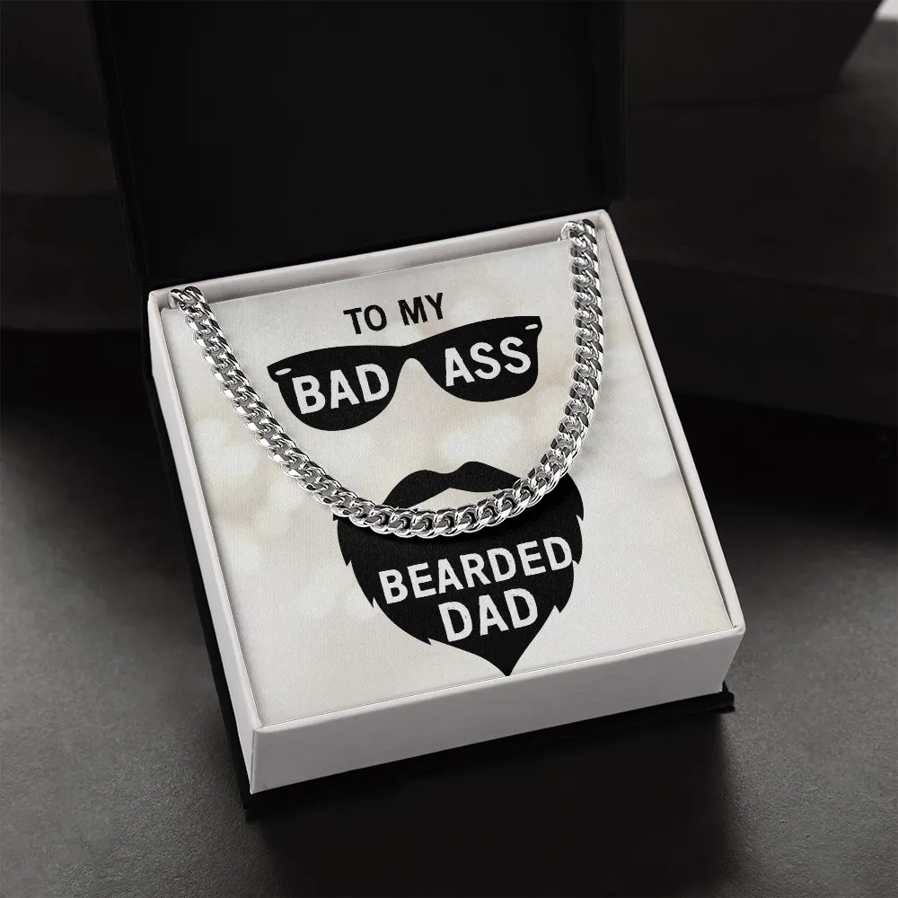 To my badass bearded dad