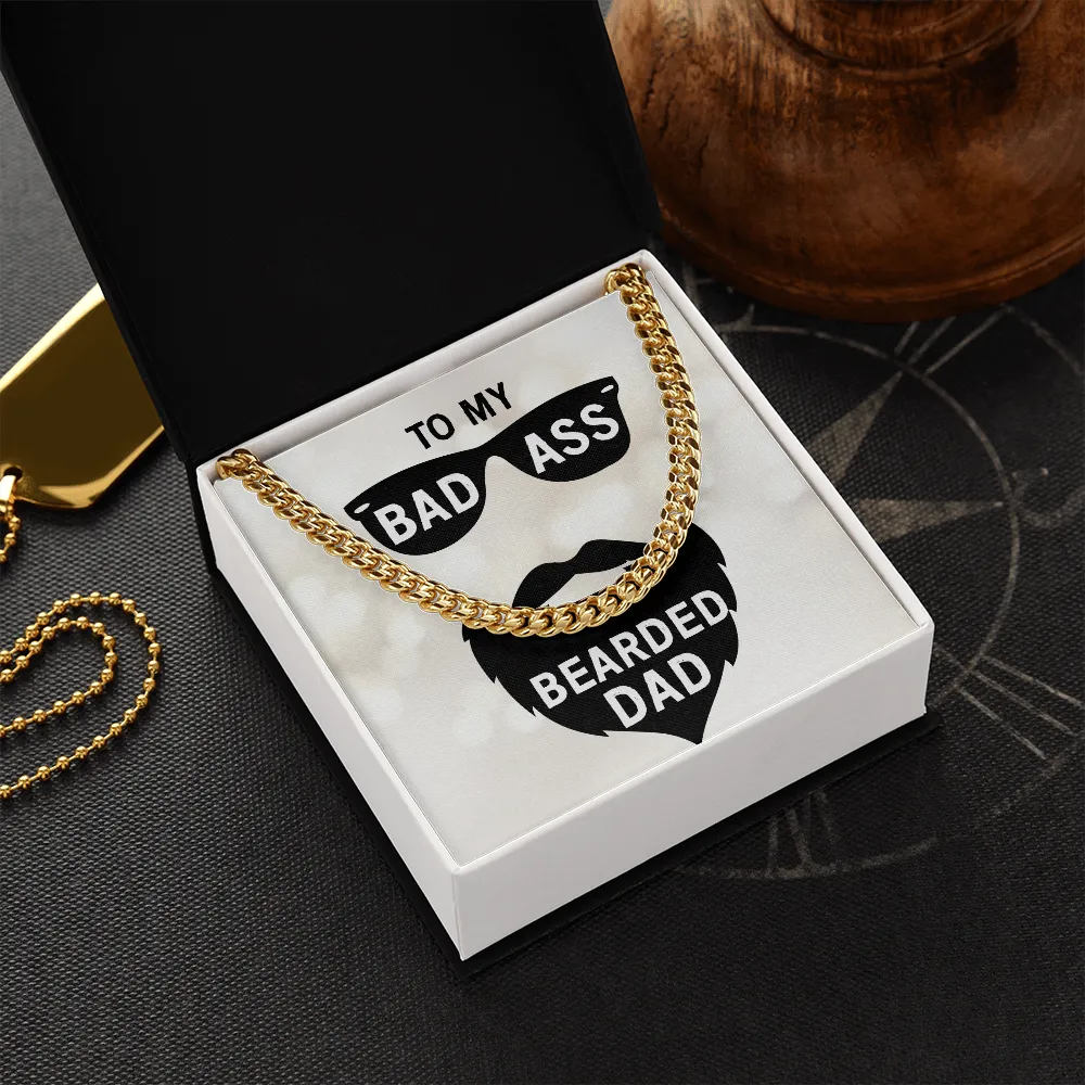 To my badass bearded dad