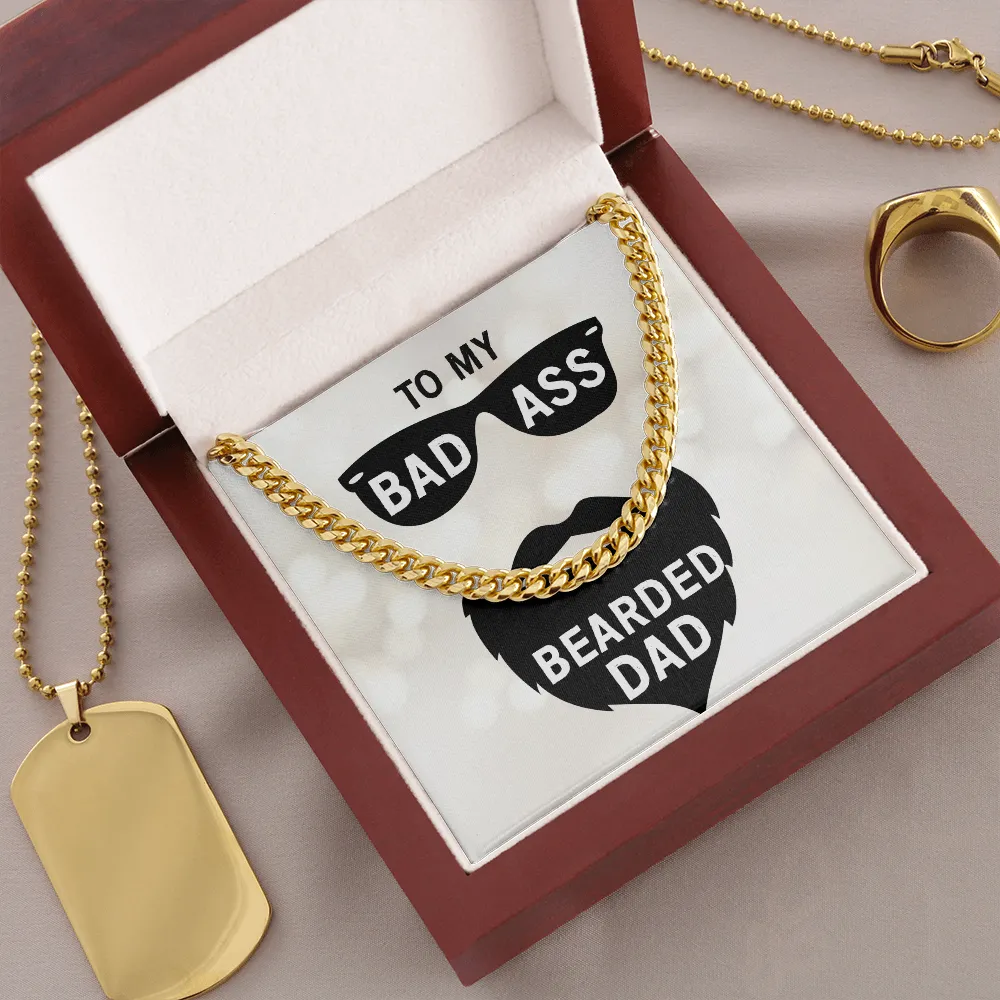 To my badass bearded dad