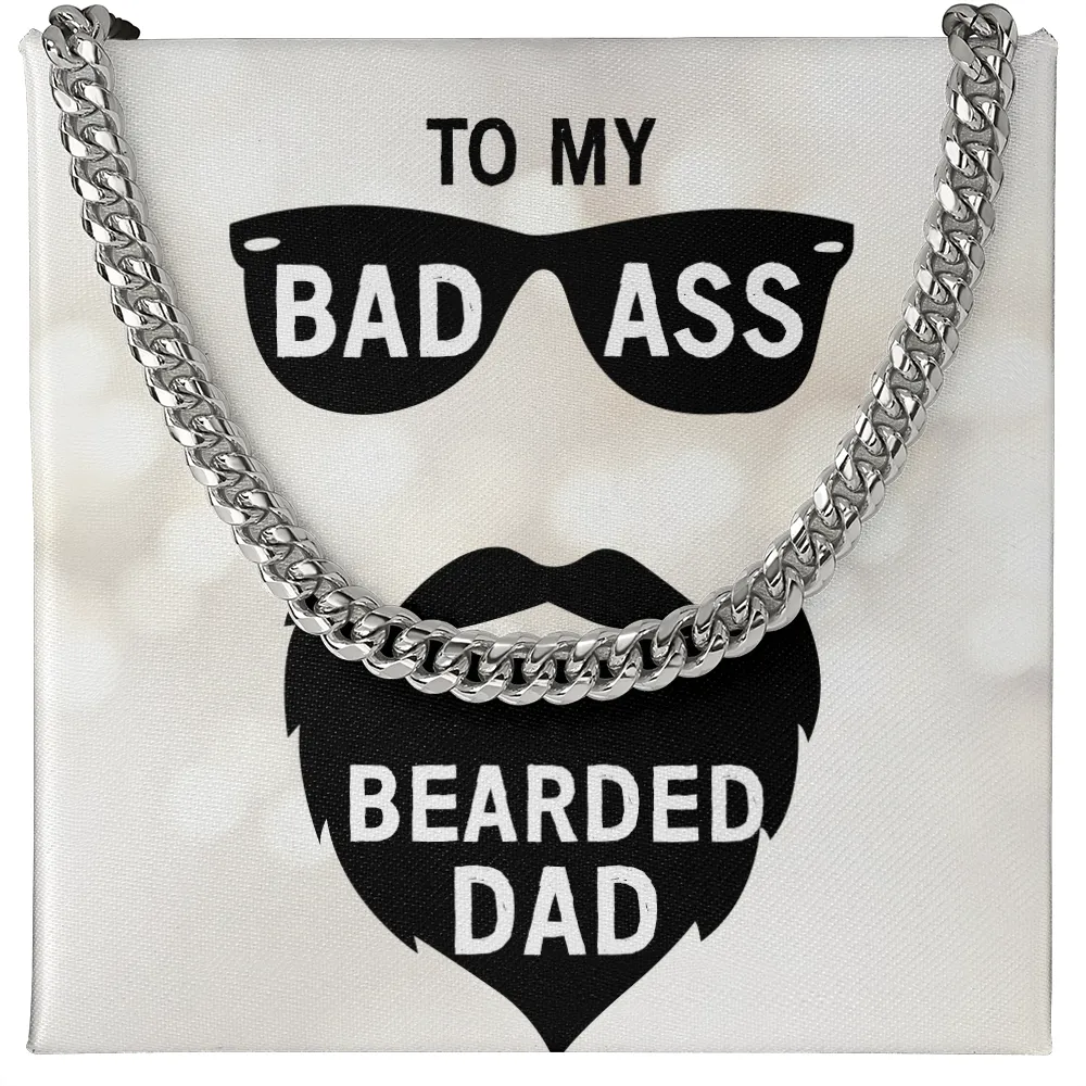 To my badass bearded dad