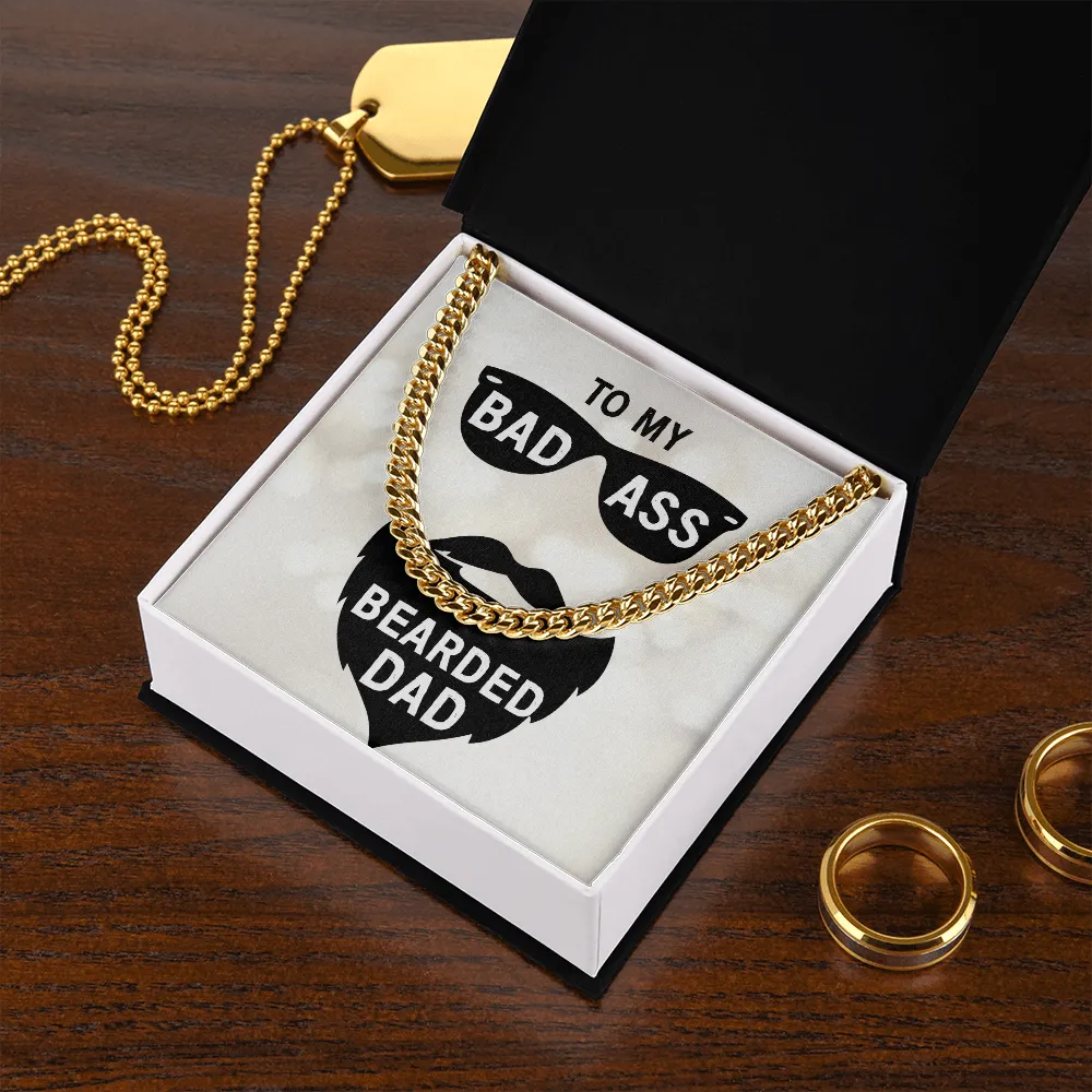 To my badass bearded dad