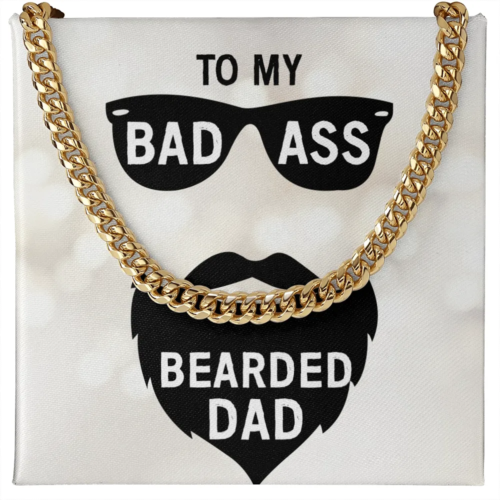 To my badass bearded dad