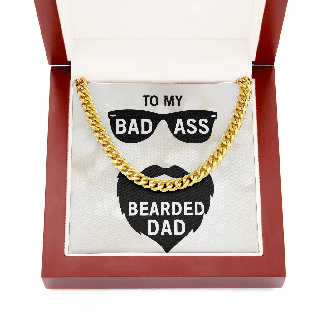 To my badass bearded dad