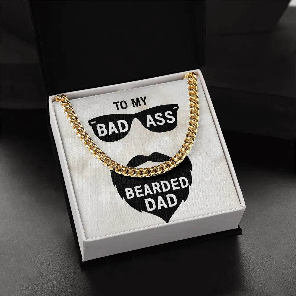 To my badass bearded dad