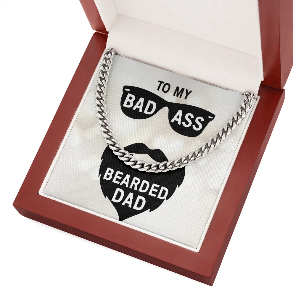 To my badass bearded dad