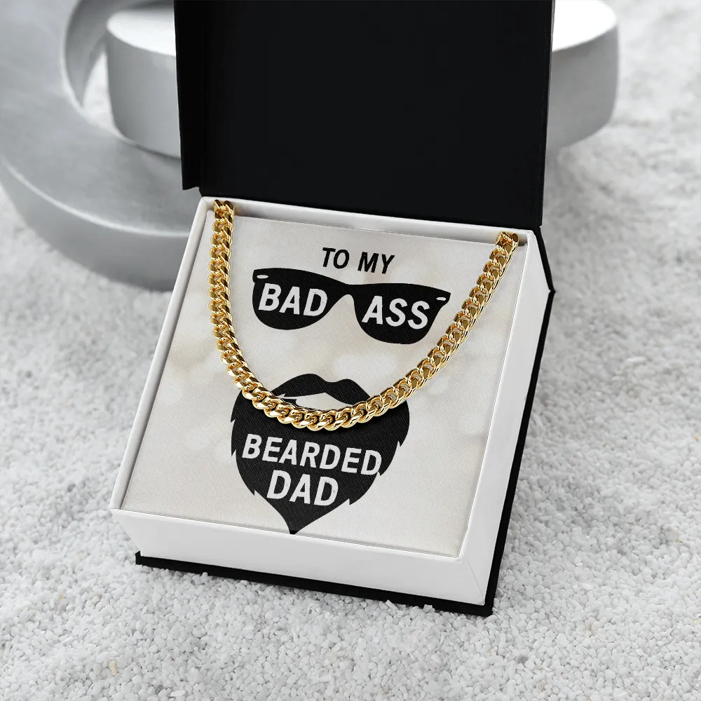 To my badass bearded dad
