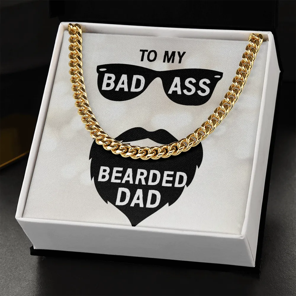 To my badass bearded dad