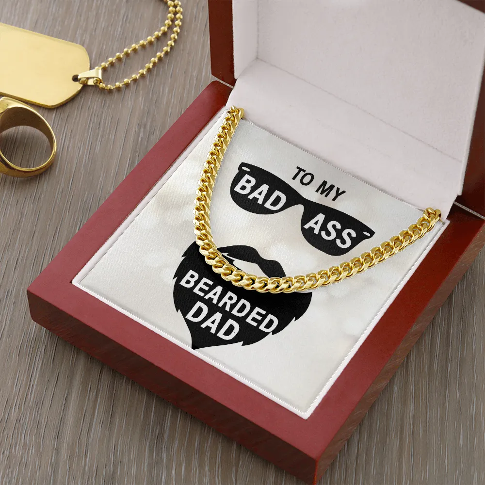 To my badass bearded dad