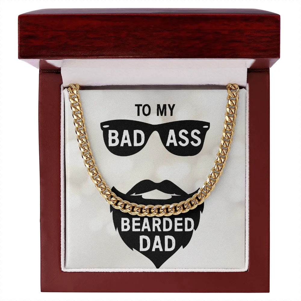To my badass bearded dad