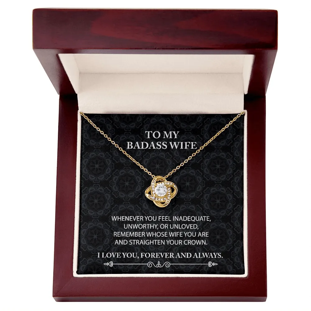 To My Badass Wife Love Knot Necklace Whenever You Feel With Message Card