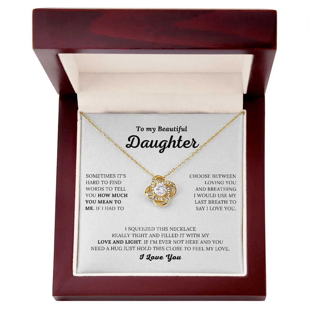 To My Beautiful Daughter - How Much You Mean to Me