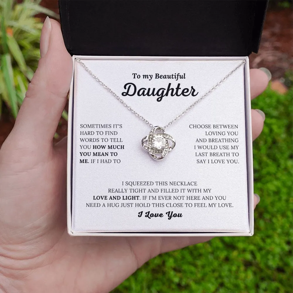 To My Beautiful Daughter - How Much You Mean to Me