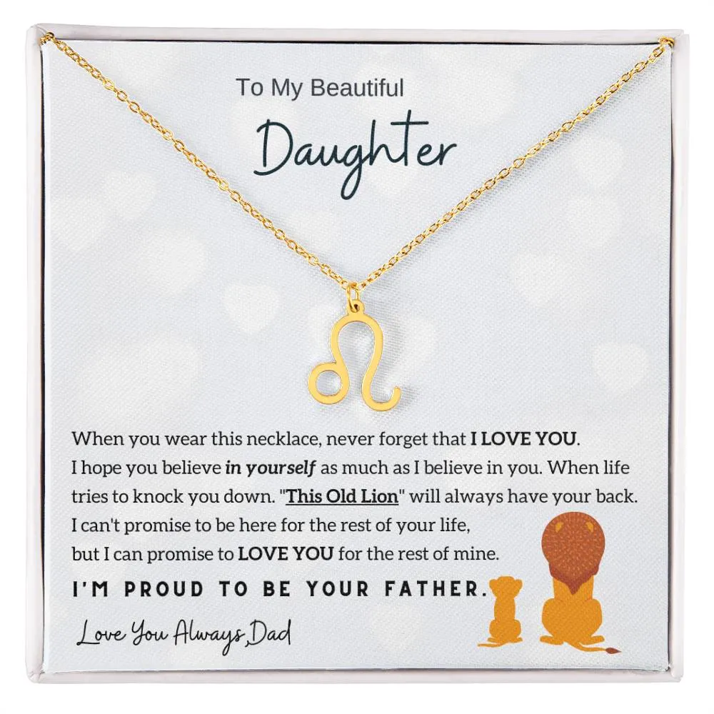 To My Beautiful Daughter,  I'm Proud To Be Your Father - Horoscope Sign Necklace