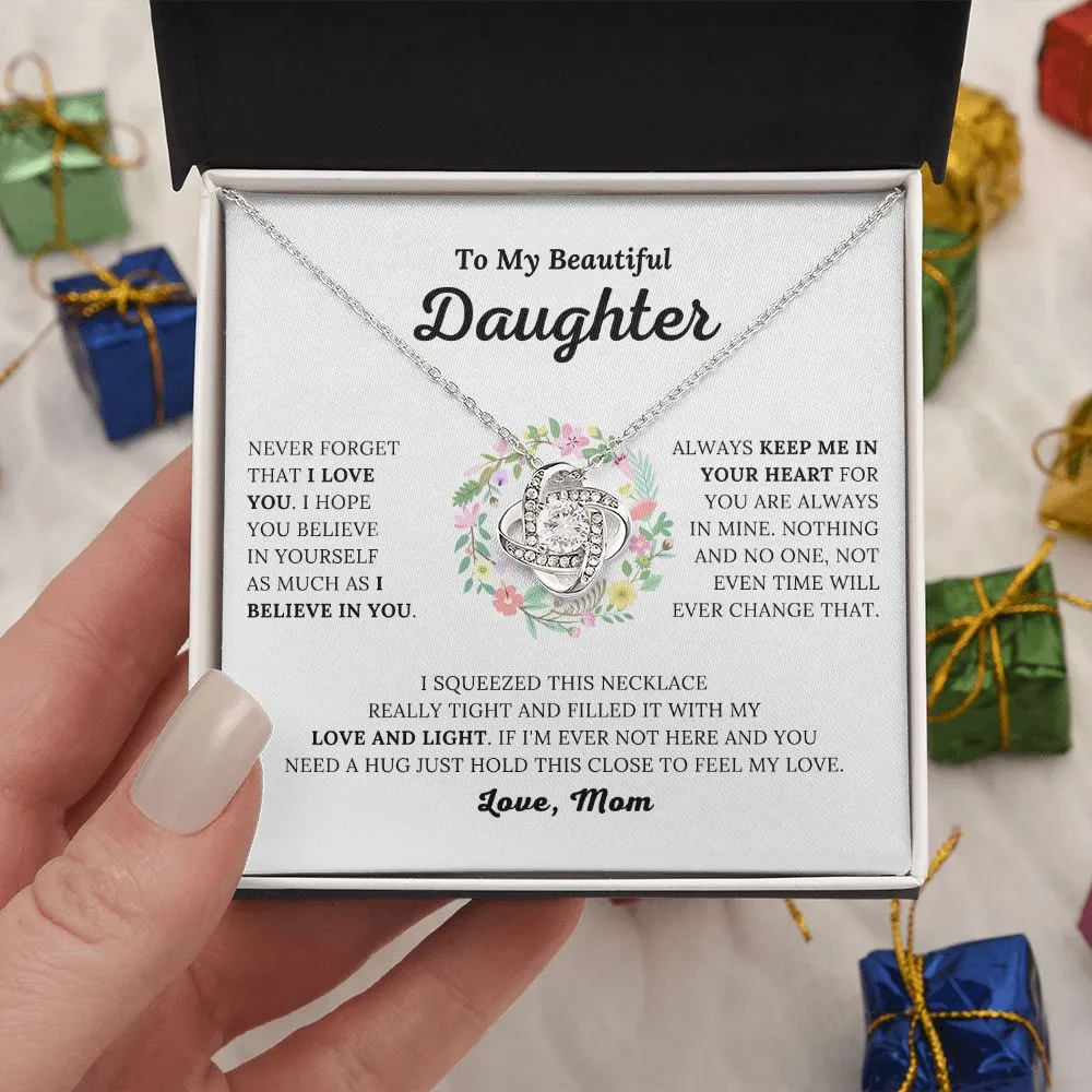To My Beautiful Daughter Love Mom - I Believe In You