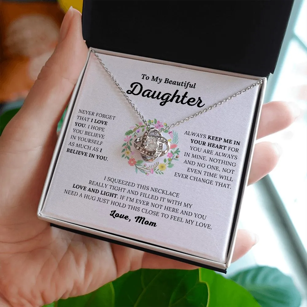 To My Beautiful Daughter Love Mom - I Believe In You